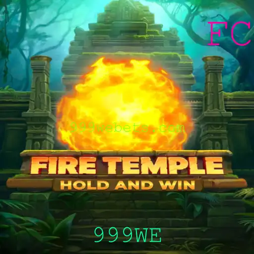 FireTemple: O Fascinante Mundo de Estratégia e Aventura com 999WE